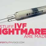 IVF Nightmares
